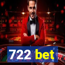 722 bet